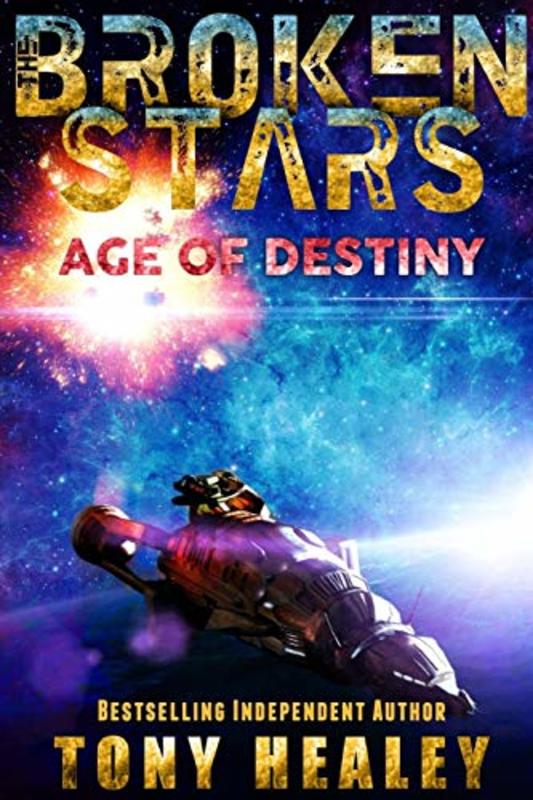 Book cover for "Age of Destiny" by Tony Healey