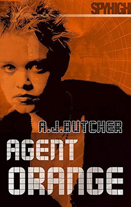 Book cover for "Agent Orange" by Andrew AJ Butcher