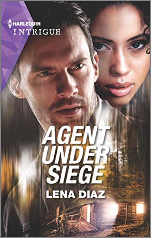 Book cover for "Agent Under Siege" by Lena Diaz