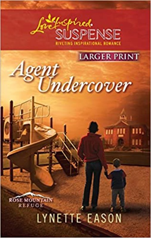 Book cover for "Agent Undercover" by Lynette Eason