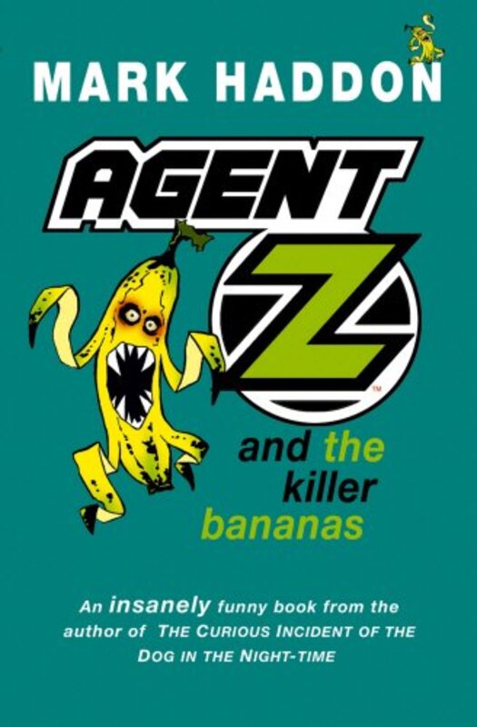 Book cover for "Agent Z and the Killer Bananas" by Mark Haddon