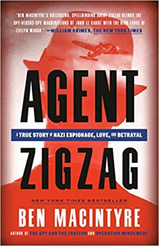 Book cover for "Agent Zigzag" by Ben Macintyre