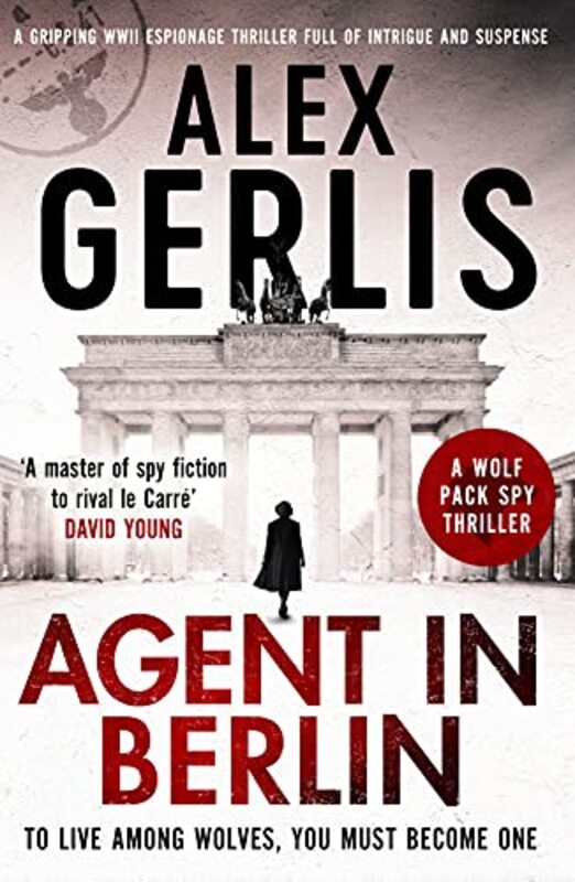 Book cover for "Agent in Berlin" by Alex Gerlis