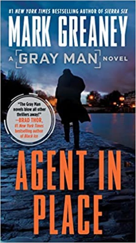Book cover for "Agent in Place" by Mark Greaney