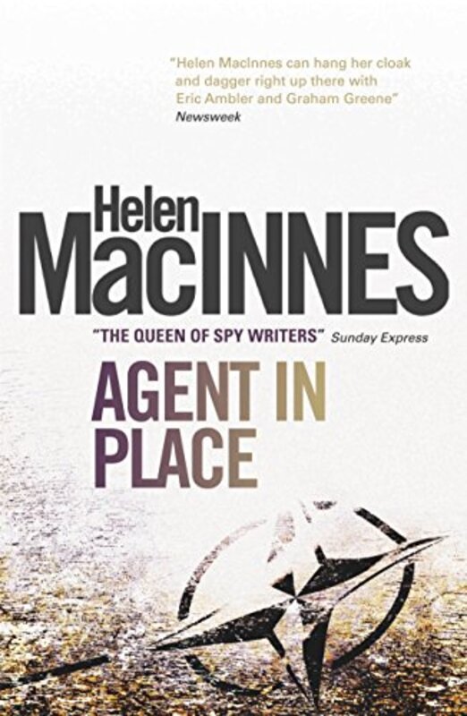 Book cover for "Agent in Place" by Helen MacInnes