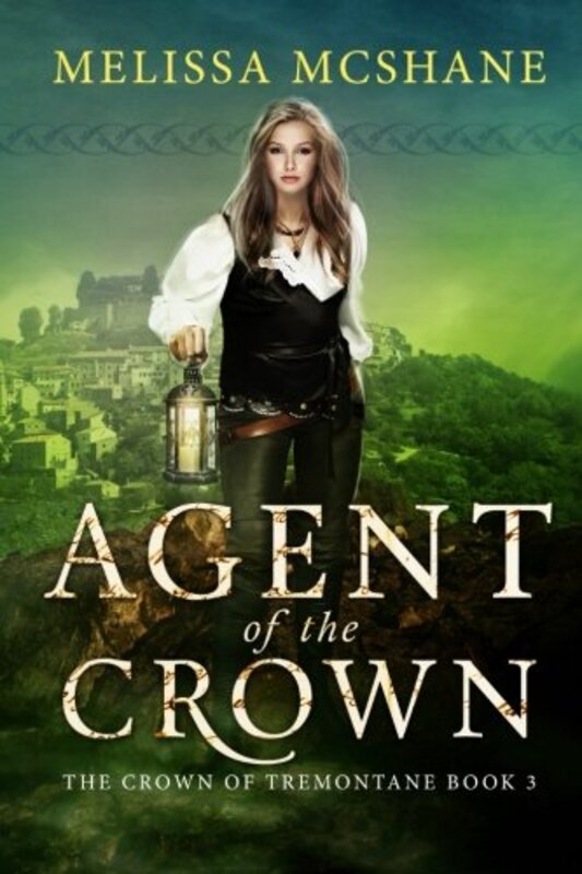 Book cover for "Agent of the Crown" by Melissa McShane
