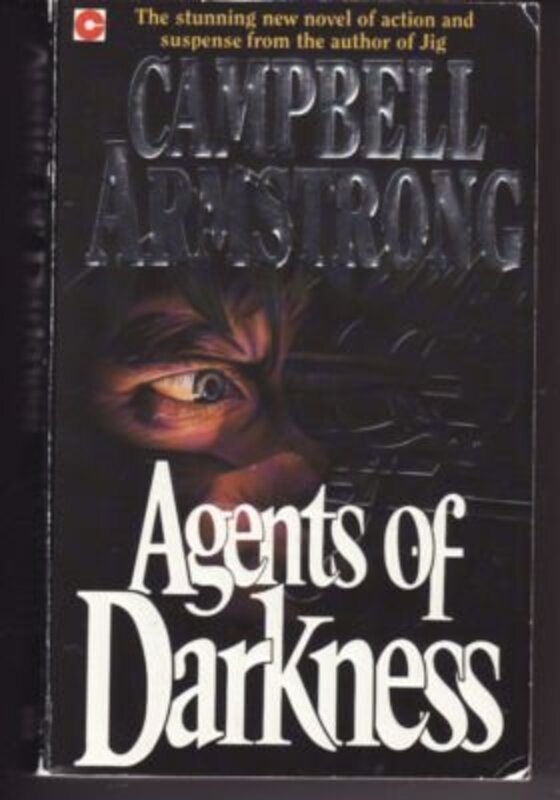 Book cover for "Agents of Darkness" by Campbell Armstrong
