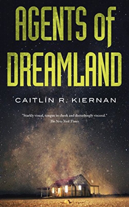 Book cover for "Agents of Dreamland" by Caitlin R Kiernan