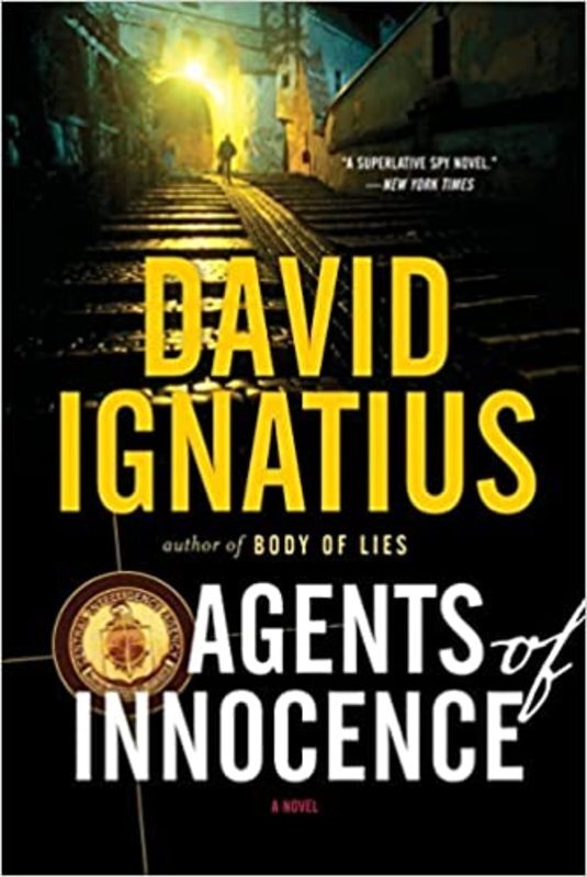 Book cover for "Agents of Innocence" by David Ignatius