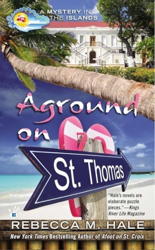 Book cover for "Aground on St. Thomas" by Rebecca M Hale