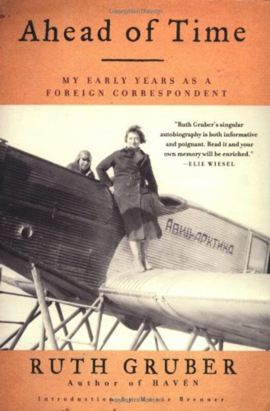 Book cover for "Ahead of Time" by Ruth Gruber