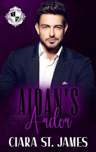 Book cover for "Aidan's Ardor" by Ciara St James