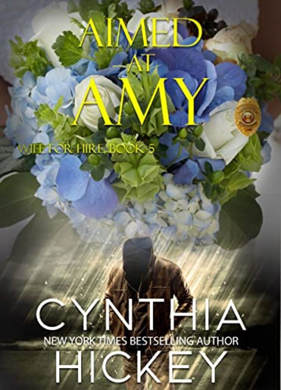 Book cover for "Aimed at Amy" by Cynthia Hickey