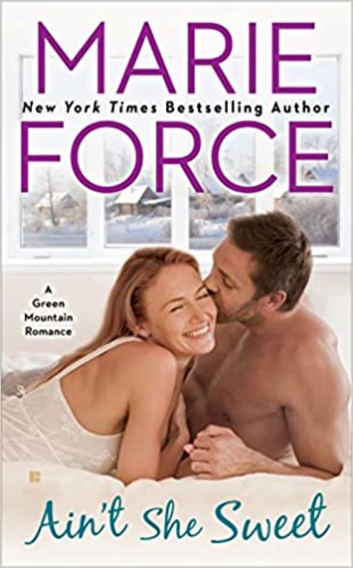 Book cover for "Ain't She Sweet" by Marie Force