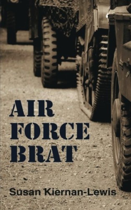 Book cover for "Air Force Brat" by Susan Kiernan Lewis