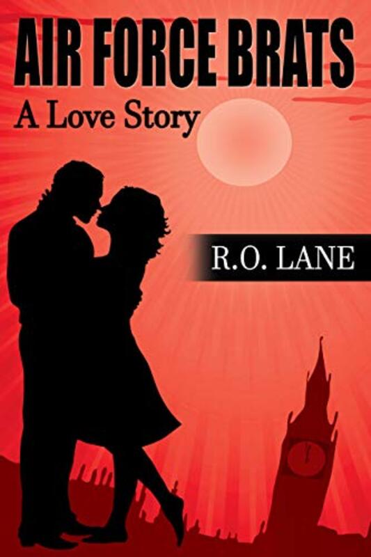 Book cover for "Air Force Brats" by RO Lane