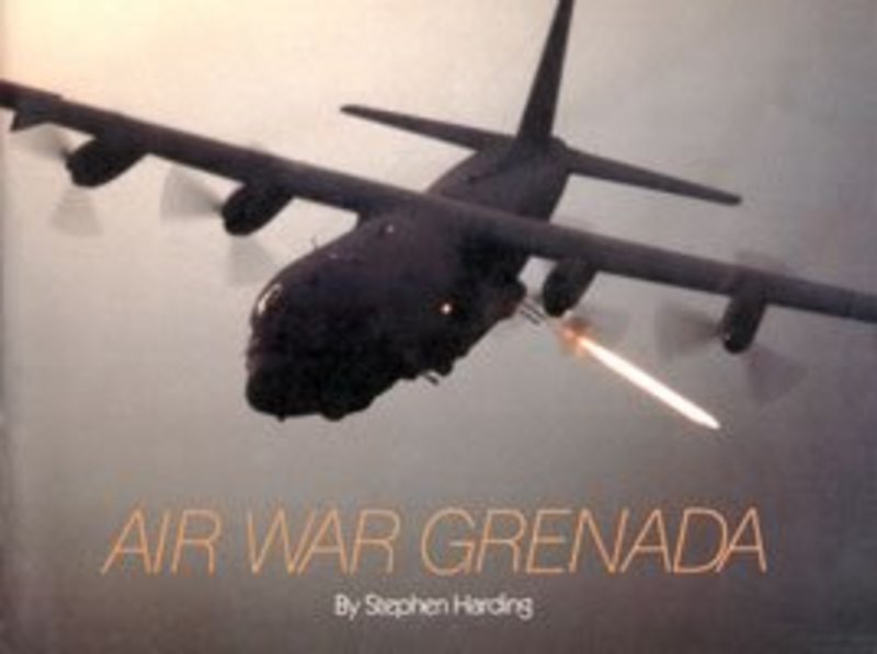 Book cover for "Air War Grenada" by Stephen Harding