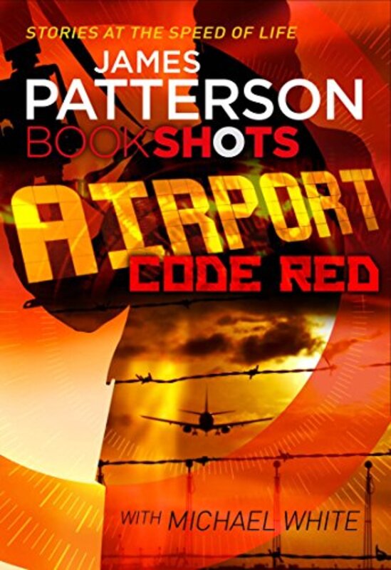 Book cover for "Airport Code Red" by James Patterson