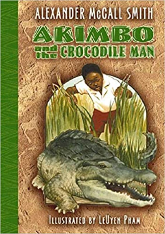 Book cover for "Akimbo and the Crocodile Man" by Alexander McCall Smith