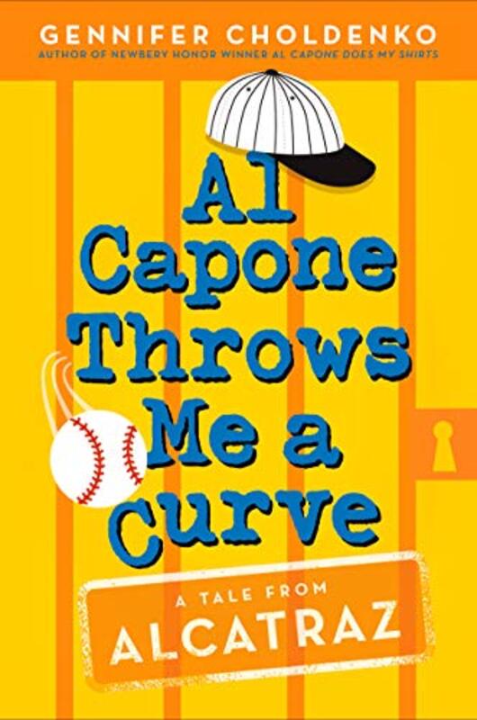 Book cover for "Al Capone Throws Me a Curve" by Gennifer Choldenko