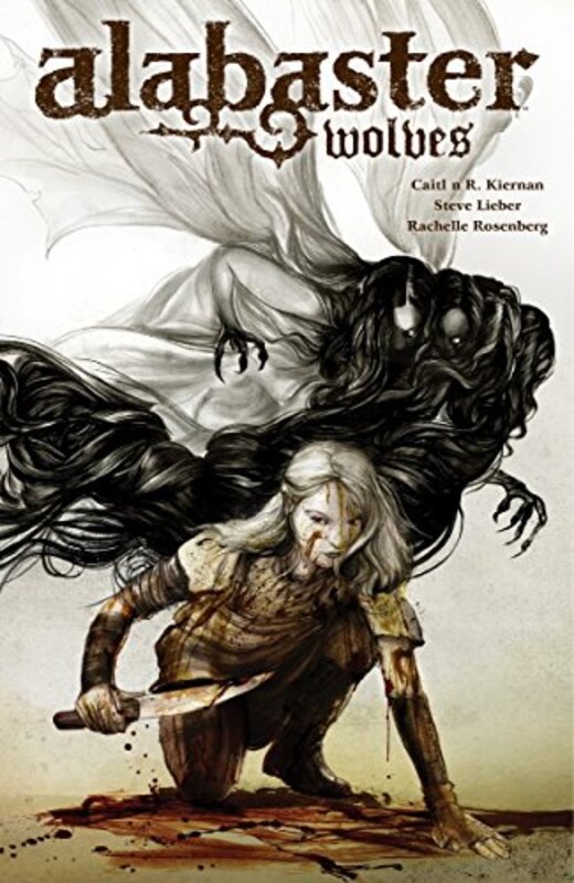 Book cover for "Alabaster: Wolves" by Caitlin R Kiernan