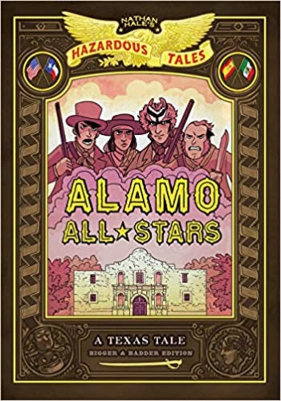 Book cover for "Alamo All-Stars" by Nathan Hale