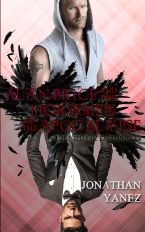 Book cover for "Alan Price and the Horsemen of the Apocalypse" by Jonathan Yanez