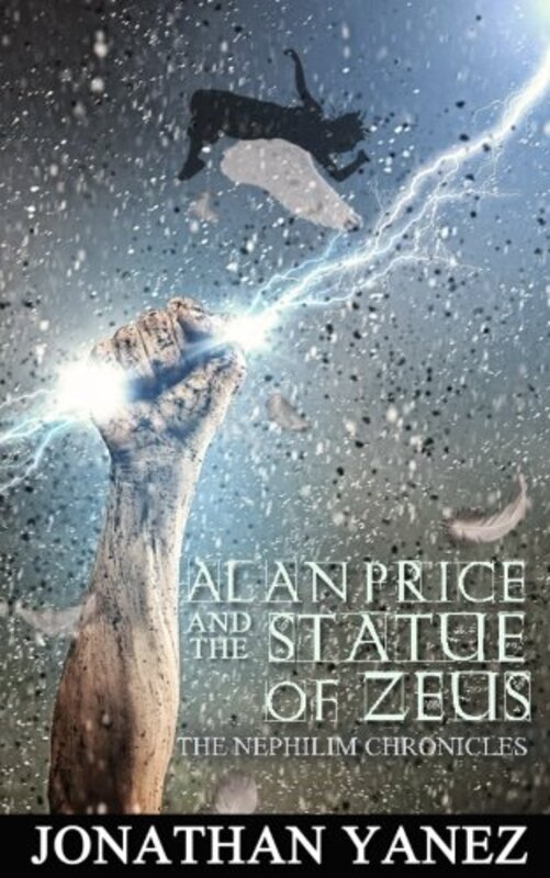 Book cover for "Alan Price and the Statue of Zeus" by Jonathan Yanez