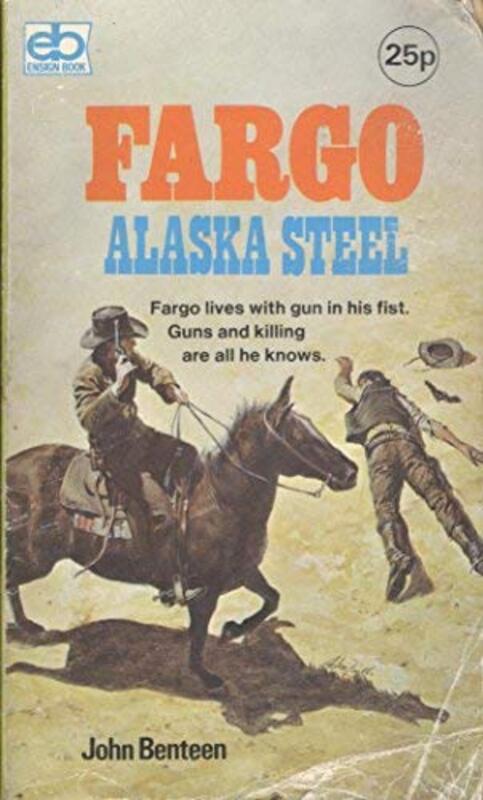 Book cover for "Alaska Steel" by Ben Haas