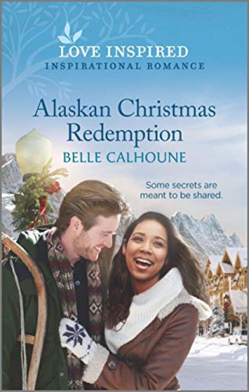 Book cover for "Alaskan Christmas Redemption" by Belle Calhoune