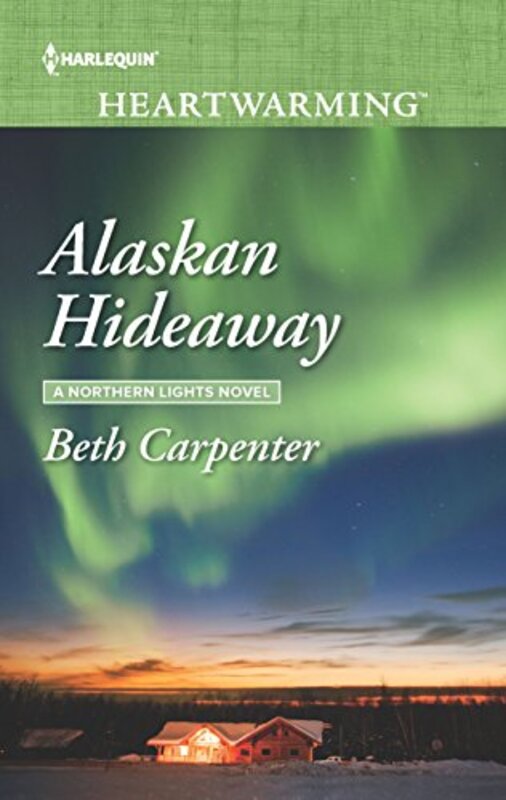 Book cover for "Alaskan Hideaway" by Beth Carpenter