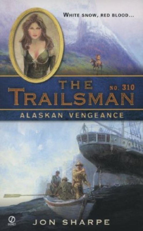 Book cover for "Alaskan Vengeance" by Jon Sharpe