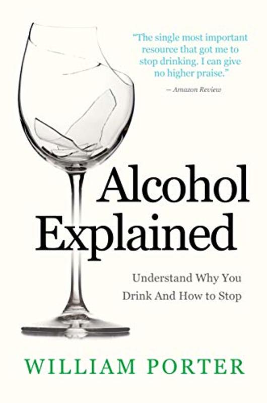 Book cover for "Alcohol Explained" by William Porter