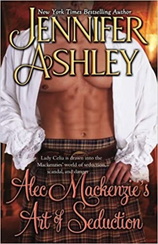 Book cover for "Alec Mackenzie's Art of Seduction" by Jennifer Ashley