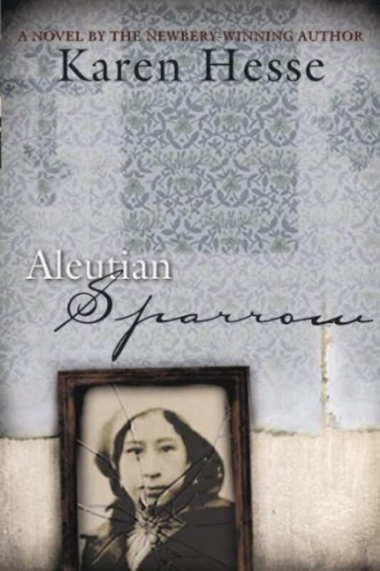 Book cover for "Aleutian Sparrow" by Karen Hesse