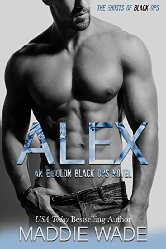 Book cover for "Alex" by Maddie Wade