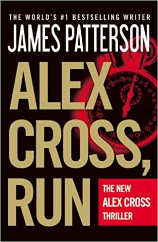 Book cover for "Alex Cross, Run" by James Patterson