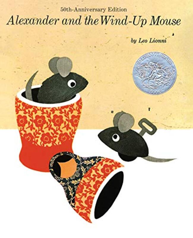 Book cover for "Alexander and the Wind-Up Mouse" by Leo Lionni