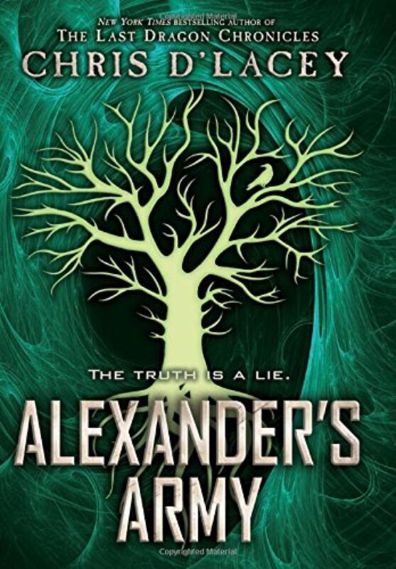 Book cover for "Alexander's Army" by Chris d'Lacey
