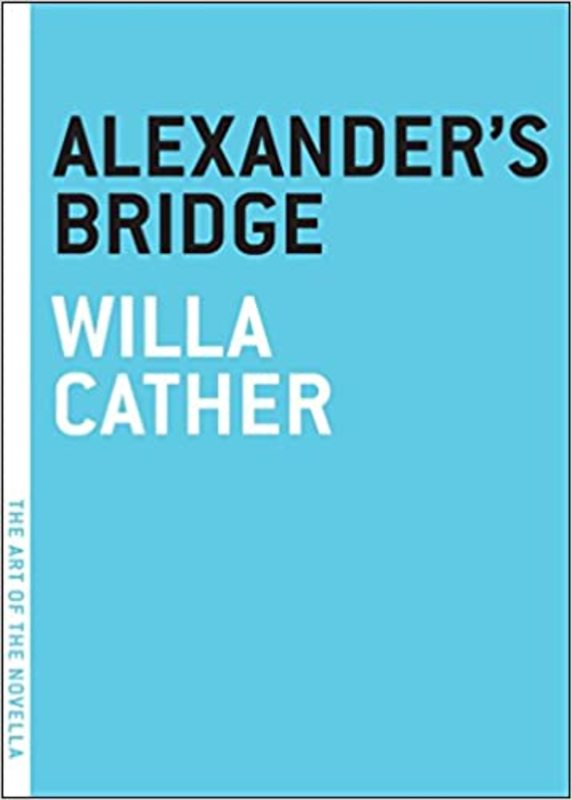 Book cover for "Alexander's Bridge" by Willa Cather