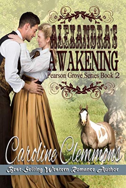 Book cover for "Alexandra's Awakening" by Caroline Clemmons