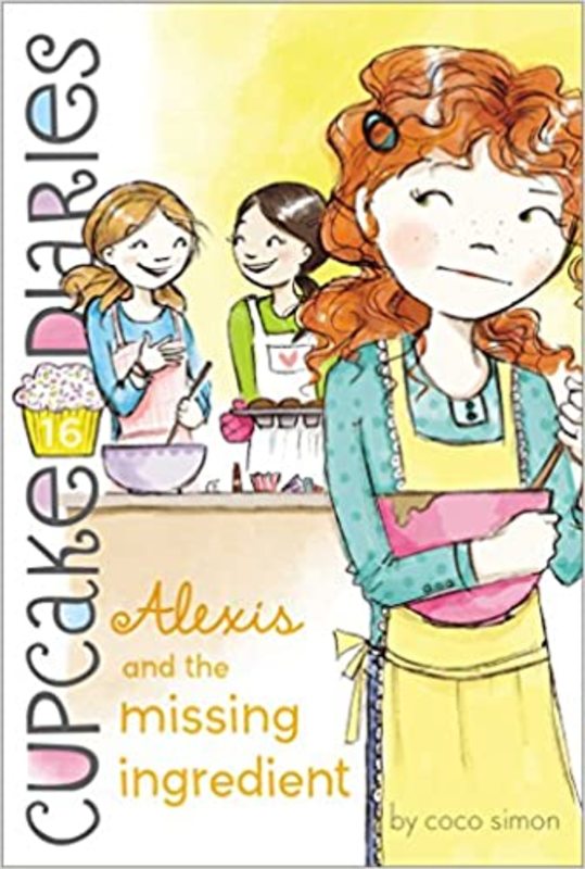 Book cover for "Alexis and the Missing Ingredient" by Coco Simon