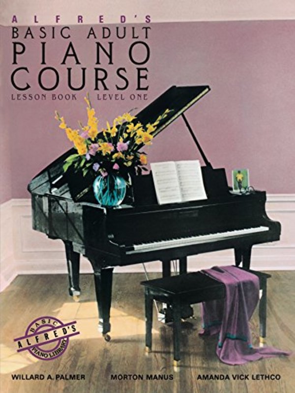 Book cover for "Alfred's Basic Adult Piano Course" by Willard A. Palmer