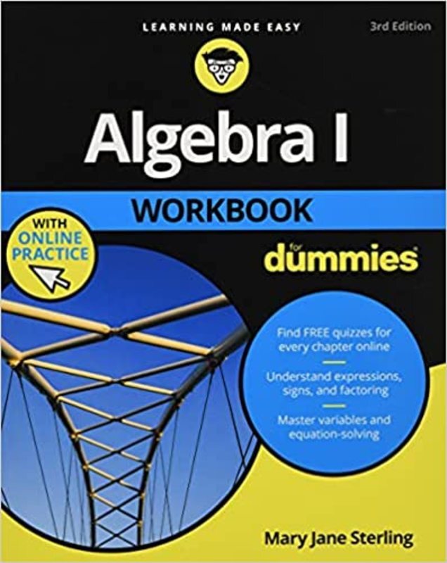 Book cover for "Algebra I Workbook For Dummies" by Mary Jane Sterling