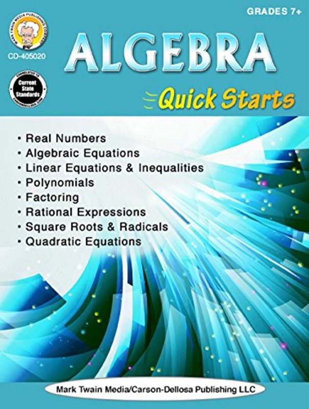 Book cover for "Algebra Quick Starts, Grades 7 - 12" by Wendi Silvano