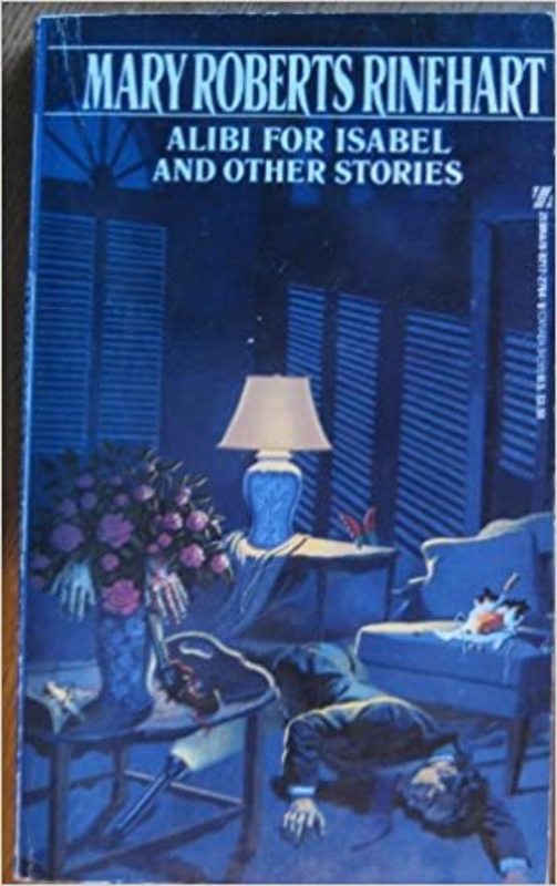 Book cover for "Alibi for Isabel" by Mary Roberts Rinehart