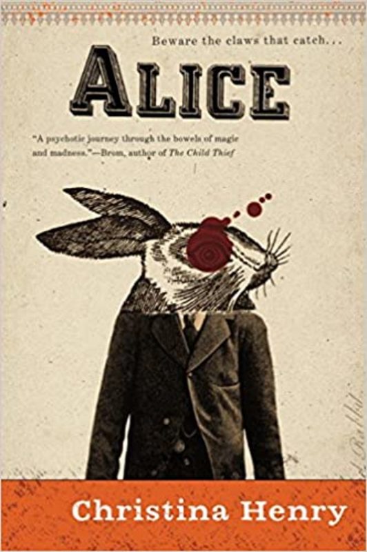 Book cover for "Alice" by Christina Henry