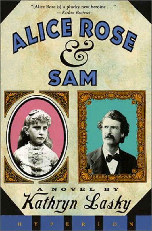 Book cover for "Alice Rose and Sam" by Kathryn Lasky
