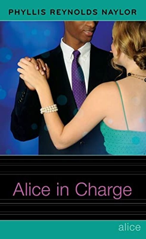 Book cover for "Alice in Charge" by Phyllis Reynolds Naylor