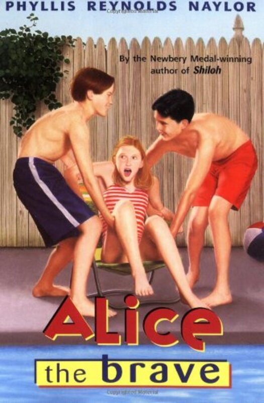 Book cover for "Alice the Brave" by Phyllis Reynolds Naylor